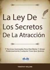 La Ley De Los Secretos De La Atracción