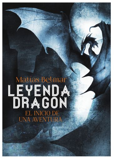 Leyenda Dragon - Matías Belmar