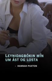 Leynidagbókin mín um ást og losta