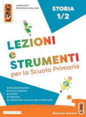 Lezioni e strumenti storia. Per la Scuola elementare. Con e-book. Con espansione online. Vol. 1-2