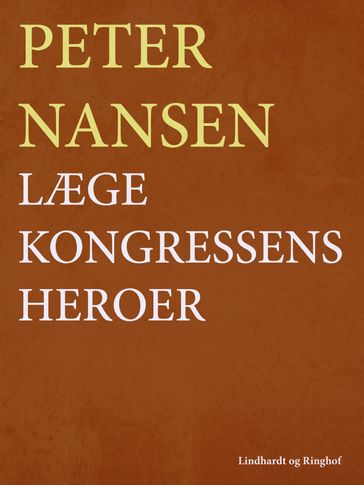 Lægekongressens heroer - Peter Nansen