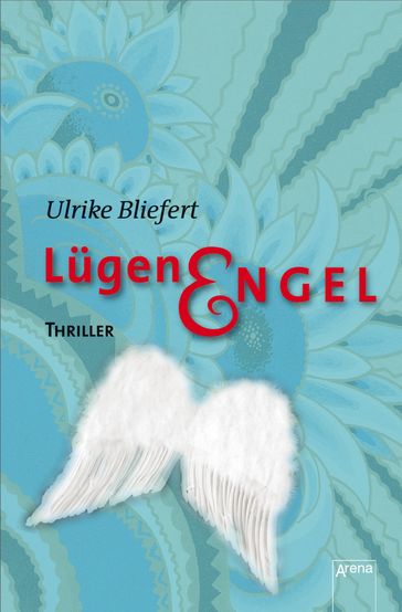 Lügenengel - Ulrike Bliefert