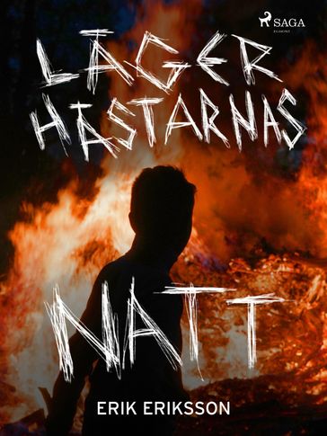 Lägerhästarnas natt - Erik Eriksson