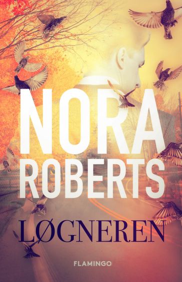 Løgneren - Nora Roberts