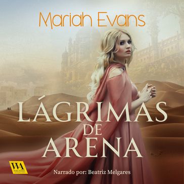 Lágrimas de arena - Mariah Evans