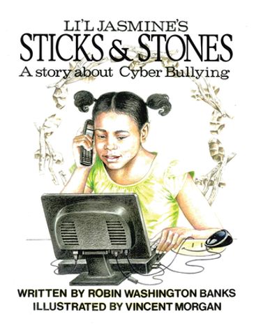 Li'l Jasmine's Sticks & Stones - Robin Washington Banks