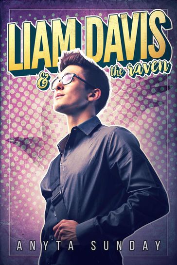 Liam Davis and the Raven - Anyta Sunday