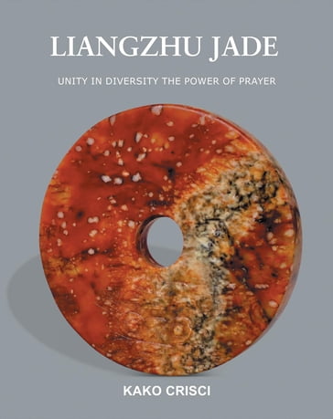 Liangzhu Jade - KAKO CRISCI