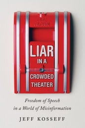 Liar in a Crowded Theater