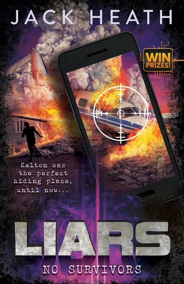 Liars #2: No Survivors - Jack Heath