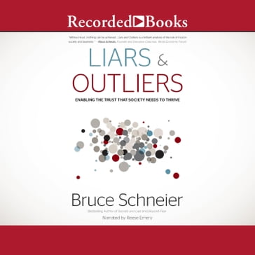 Liars and Outliers - Bruce Schneier