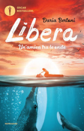 Libera. Un amica tra le onde