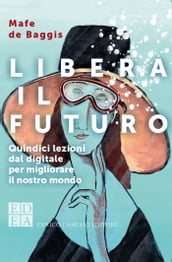 Libera il futuro