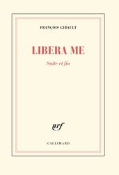 Libera me (Tome 2). Suite et fin