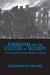 Liberalism and the Culture of Security