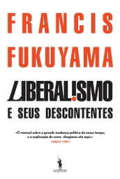 Liberalismo e Seus Descontentes