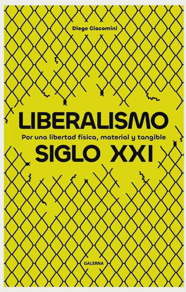 Liberalismo siglo XXI - Diego Giacomini