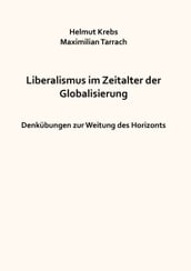 Liberalismus im Zeitalter der Globalisierung