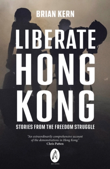 Liberate Hong Kong - Brian Kern