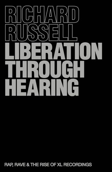 Liberation Through Hearing - Richard Russell