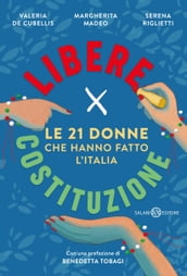 Libere per Costituzione