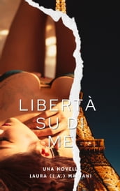 Libertà Su di Me