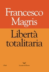 Libertà totalitaria