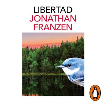 Libertad - Jonathan Franzen