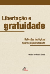 Libertação e gratuidade