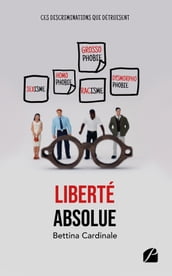 Liberté absolue