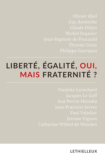 Liberté, égalité, oui, mais fraternité ? - Association Confrontations