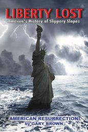 Liberty Lost: America