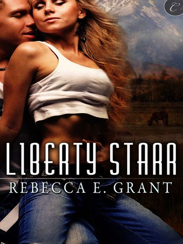 Liberty Starr - Rebecca E. Grant