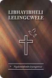 Libhayibheli Lelingcwele Ngalemitfombo leyengetiwe (1996 Translation)