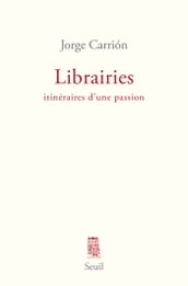 Librairies. Itinéraires d