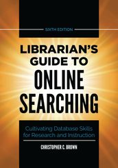 Librarian s Guide to Online Searching