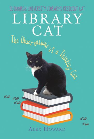 Library Cat: The Observations of a Thinking Cat - Alex Howard - Jim Seaton