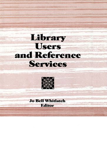 Library Users and Reference Services - Linda S Katz