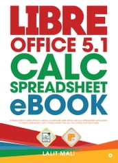 Libre office 5.1 Calc Spreadsheet eBook