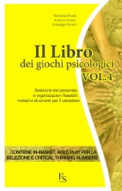 Il Libro dei Giochi Psicologici Vol. 4