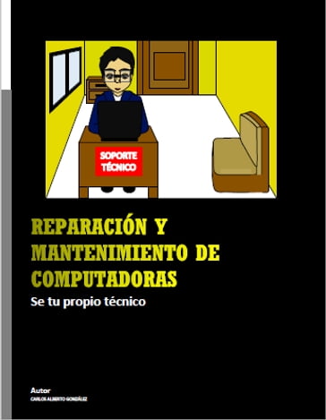 Libro Reparación y Mantenimiento de Computadoras - Carlos González