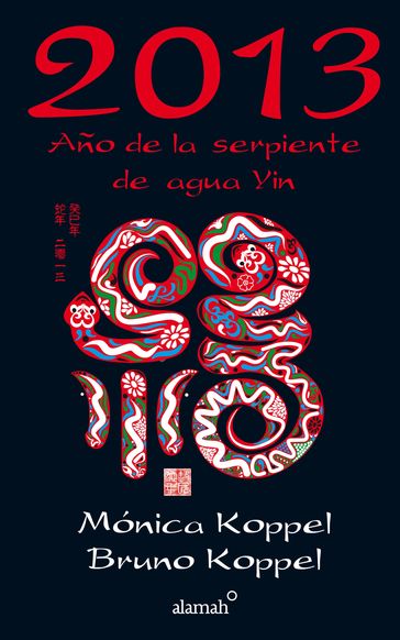 Libro agenda Año de la serpiente de agua Yin 2013 - Mónica Koppel