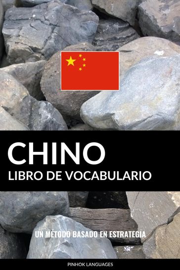 Libro de Vocabulario Chino: Un Método Basado en Estrategia - Pinhok Languages