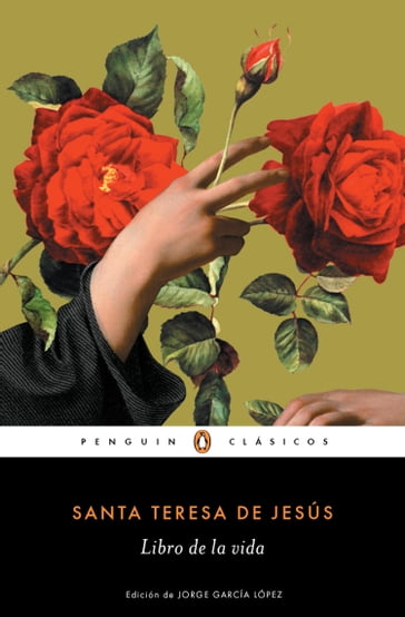 Libro de la vida (Los mejores clásicos) - Santa Teresa de Jesús