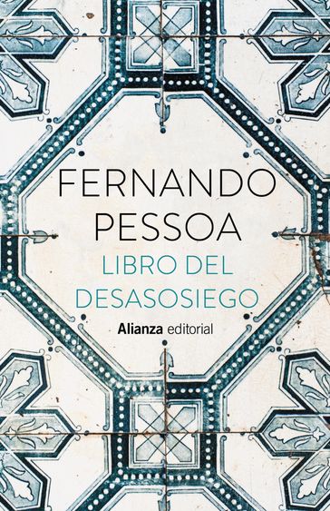 Libro del desasosiego - Fernando Pessoa