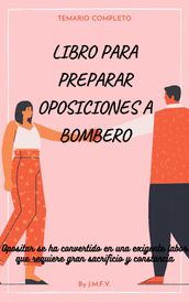 Libro para preparar oposiciones a BOMBERO