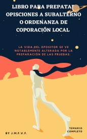 Libro para preparar oposiciones a Subalterno u ordenanza de corporación local