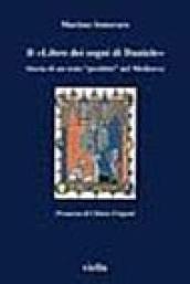 Il Libro dei sogni di Daniele. Storia di un testo «proibito» nel Medioevo