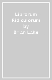 Librorum Ridiculorum