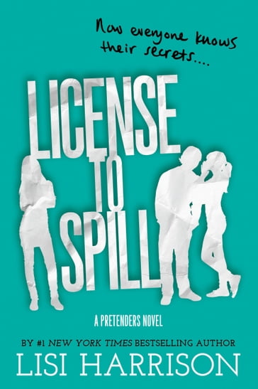 License to Spill - Lisi Harrison